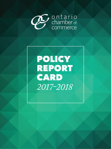Ontario chamber of commerce policy report card 2017-2018.