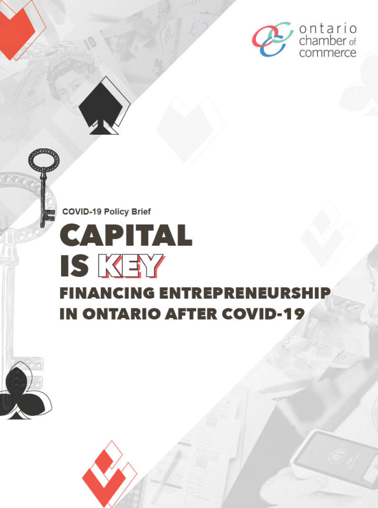 Capital is key financing entrepreneurship in ontario after covid 19.
